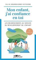 Couverture du livre « Mon enfant, j'ai confiance en toi » de Soline Bourdeverre-Veyssiere aux éditions Jouvence