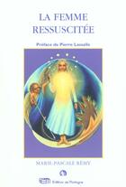 Couverture du livre « Femme Ressuscitee (La) » de Marie-Pascale Remy aux éditions De Mortagne