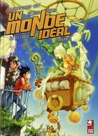 Couverture du livre « Un monde idéal Tome 5 ; la porte » de Weidong Chen et Peng Chao aux éditions Paquet