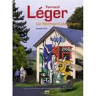 Couverture du livre « Fernand leger - un normand planetaire » de Benoit Noel aux éditions Bvr