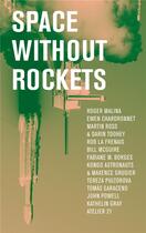 Couverture du livre « Space without rockets » de  aux éditions Editions Uv
