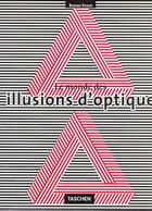 Couverture du livre « Le monde des illusions d'optique » de Bruno Ernst aux éditions Taschen