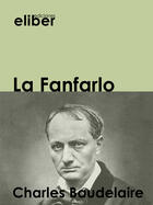 Couverture du livre « La Fanfarlo » de Charles Baudelaire aux éditions Eliber Ediciones