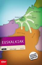 Couverture du livre « Euskalkiak » de Zuazo Koldo aux éditions Elkar