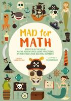 Couverture du livre « Fous des maths ; vous pouvez compter sur les pirates ! » de Agnese Baruzzi aux éditions White Star Kids