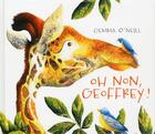 Couverture du livre « Oh non, Geoffrey ! » de Gemma O'Neill aux éditions White Star Kids