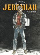 Couverture du livre « Jeremiah t.39 : rancune » de Hermann aux éditions Dupuis