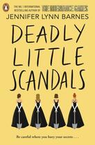 Couverture du livre « Deadly little scandals » de Jennifer Lyn Barnes aux éditions Penguin