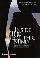 Couverture du livre « Inside the neolithic mind (hardback) » de David Lewis-Williams aux éditions Thames & Hudson