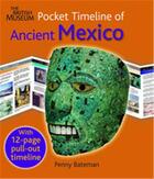 Couverture du livre « Ancient mexico (pocket timeline) » de Bateman Penny aux éditions British Museum