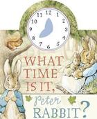 Couverture du livre « What time is it, peter rabbit ? » de Beatrix Potter aux éditions Warne Frederick