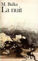 Couverture du livre « La nuit » de Marie Balka aux éditions Folio