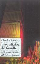 Couverture du livre « Les princes marchants t.1 ; une affaire de famille » de Charles Stross aux éditions Robert Laffont