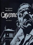 Couverture du livre « Cayenne » de Mandrafina et Saccomano aux éditions Glenat