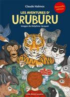 Couverture du livre « Les aventures d'Uruburu » de Claude Halmos et Delphine Jacquot aux éditions Albin Michel