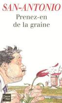 Couverture du livre « Prenez-en de la graine - vol33 » de San-Antonio aux éditions 12-21