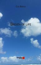 Couverture du livre « Breath of life » de Claie Aventur aux éditions Editions Du Net