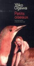 Couverture du livre « Petits oiseaux » de Yoko Ogawa aux éditions Actes Sud