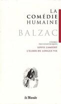 Couverture du livre « La comédie humaine t.22 ; Louis Lambert, l'éxilir de longue vie » de Honoré De Balzac aux éditions Garnier
