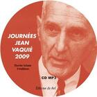 Couverture du livre « Journees Jean Vaquie 2009 - L'Ecole Antiliberale : Xixe-Xxe S. (Mp3) » de Cd Sel Mp3 aux éditions Sel