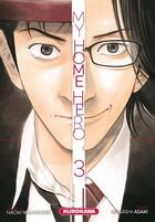 Couverture du livre « My home hero Tome 3 » de Masashi Asaki et Naoki Yamakawa aux éditions Kurokawa