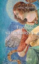 Couverture du livre « Enquête sur les anges » de Anne Bernet aux éditions Ephata