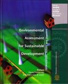 Couverture du livre « Environmental assessment for sustainable development. processes, actors and practice » de Pierre Andre aux éditions Ecole Polytechnique De Montreal