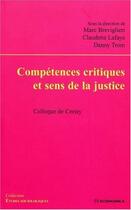 Couverture du livre « Compétences critiques et sens de la justice » de  aux éditions Economica
