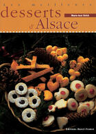 Couverture du livre « Les meilleurs desserts d'alsace » de Strich M-Benaouda D aux éditions Ouest France