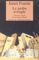 Couverture du livre « Le jardin aveugle » de Janet Frame aux éditions Rivages