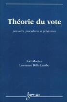 Couverture du livre « Theorie Du Vote » de Moulen aux éditions Hermes Science Publications