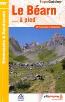 Couverture du livre « Le Béarn à pied ; 64 - PR - P641 (édition 2010) » de  aux éditions Ffrp