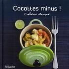 Couverture du livre « Cocottes minus ! » de Frederic Berque aux éditions First