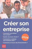 Couverture du livre « Créer son entreprise (édition 2024) » de Carine Sfez aux éditions Prat Editions