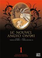 Couverture du livre « Le nouvel Angyo Onshi : Intégrale vol.1 : Tomes 1 et 2 » de In-Wan Youn et Kyung-Il Yang aux éditions Pika