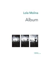 Couverture du livre « Album : Spoken word » de Lola Molina aux éditions Theatrales