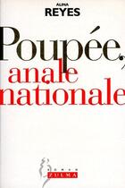 Couverture du livre « Poupée, anale nationale » de Alina Reyes aux éditions Zulma