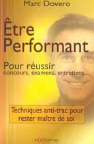 Couverture du livre « Etre Performant » de Marc Dovero aux éditions Axiome