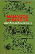 Couverture du livre « Mamadou et bineta lisent et ecrivent couramment ce » de Davesne Andre aux éditions Edicef
