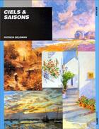 Couverture du livre « Ciels et saisons » de Seligman P aux éditions Ulisse