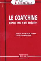 Couverture du livre « Coaching (Le) » de Renaud-Boulart Marti aux éditions Bernet Danilo