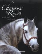 Couverture du livre « Les chevaux de reve » de Laetitia Boulin-Neel aux éditions Lariviere