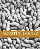 Couverture du livre « Agustin jiminez: memoirs of the avant-garde » de Lozano aux éditions Rm Editorial