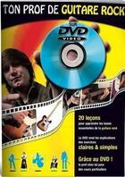 Couverture du livre « Ton prof de guitare rock + dvd » de  aux éditions Coup De Pouce