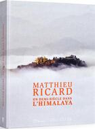 Couverture du livre « Un demi-siècle dans l'Himalaya » de Matthieu Ricard aux éditions La Martiniere