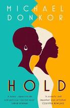 Couverture du livre « HOLD » de Michael Donkor aux éditions Harper Collins Uk