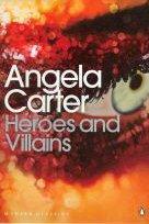 Couverture du livre « Heroes And Villains » de Angela Carter aux éditions Adult Pbs