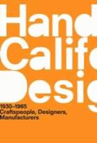 Couverture du livre « Handbook of california design, 1930-1965 : craftspeople, designers, manufacturers » de Tigerman Bobbye aux éditions Mit Press