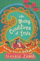 Couverture du livre « The Many Conditions of Love » de Farahad Zama aux éditions Abacus