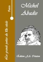 Couverture du livre « Les grands poetes du xxe siecle - michel abadie » de Michel Abadie aux éditions Lulu